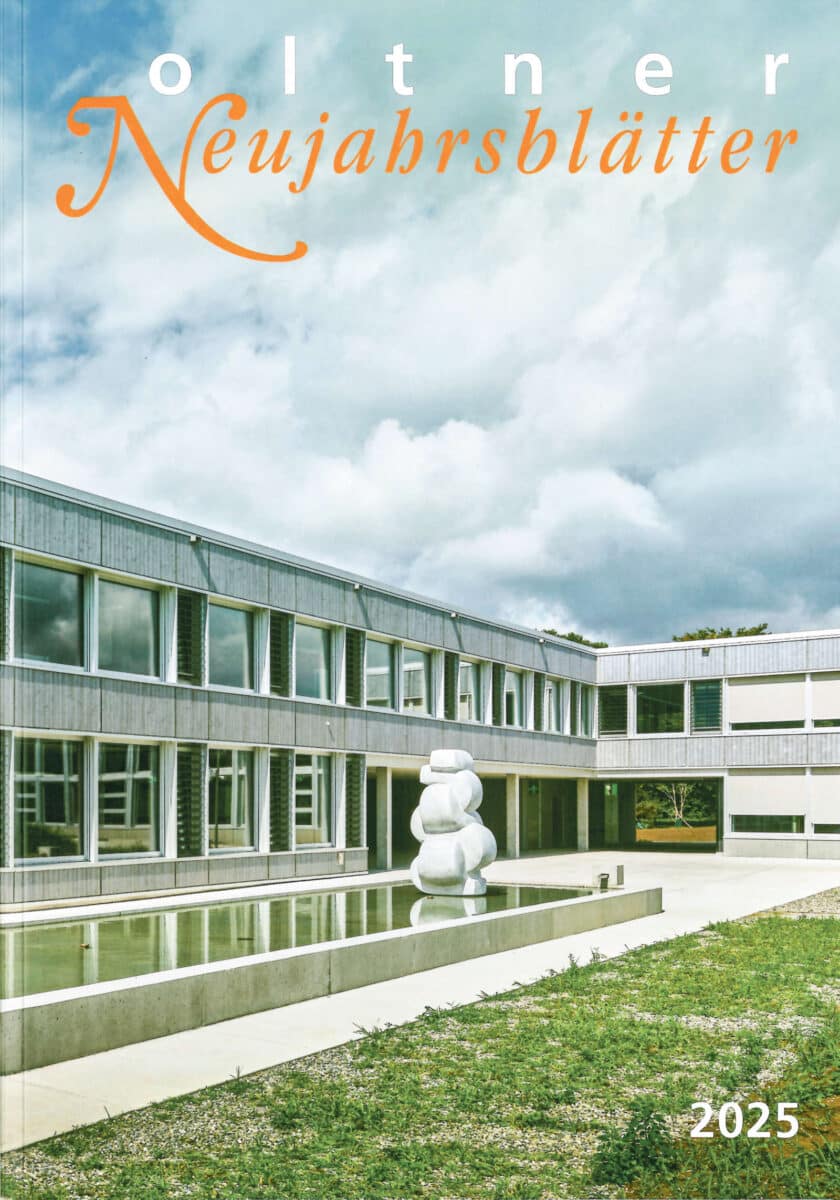 Oltner Neujahrsblätter / Anzeiger Thal Gäu Olten